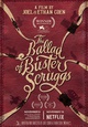 Ballad of Buster Scruggs, the