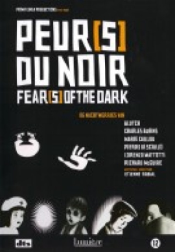 Peur(s) du noir / Fear(s) of the Dark cover