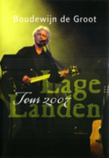 Boudewijn de Groot – Lage Landen (Tour 2007) cover