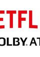 Dolby Atmos nu beschikbaar op Netflix - alleen op geselecteerde apparaten