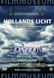 Arts Entertainment: Hollands Licht 10 augustus op DVD