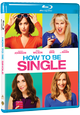 De komische film How To Be Single | Vanaf 11 mei op VOD en 8 juni op BD en DVD