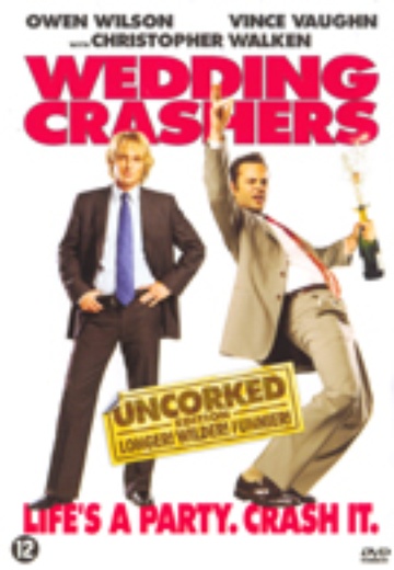 Wedding Crashers (Uncorked Edition) cover