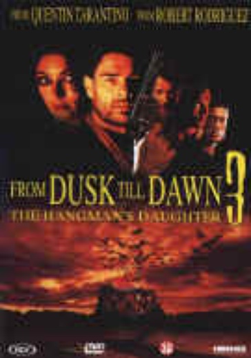 From Dusk Till Dawn 3: The Hangman's Daughter cover