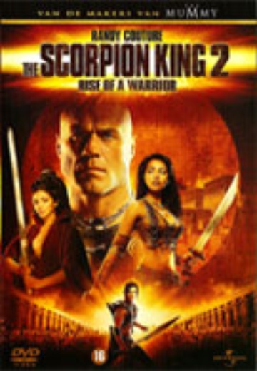 Scorpion King 2, The: Rise of a Warrior cover