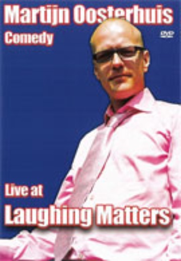 Martijn Oosterhuis – Live at Laughing Matters cover