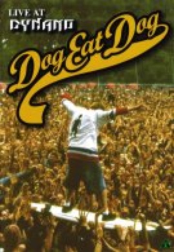 Dog Eat Dog - Live at Dynamo cover