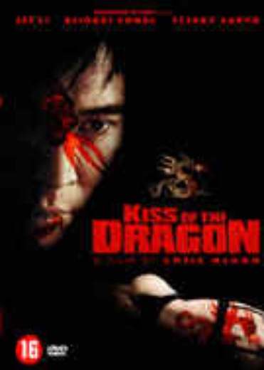 Kiss of the Dragon (Jet Li Boxset) cover