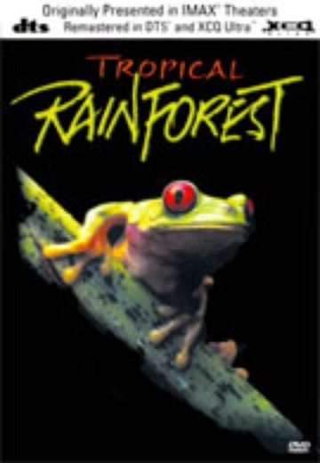 IMAX - Tropical Rainforest cover